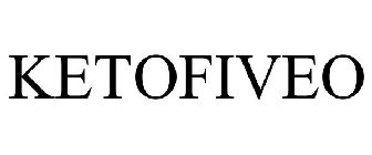 KETOFIVEO