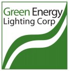 GREEN ENERGY LIGHTING CORP