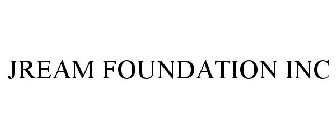 JREAM FOUNDATION INC