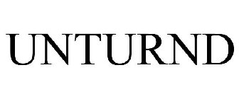 UNTURND