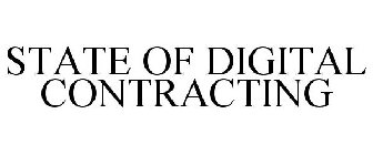 STATE OF DIGITAL CONTRACTING