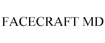 FACE CRAFT MD