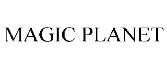 MAGIC PLANET