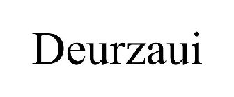 DEURZAUI
