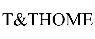 T&THOME