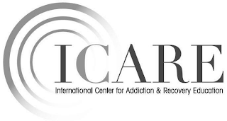 ICARE INTERNATIONAL CENTER FOR ADDICTION & RECOVERY EDUCATION