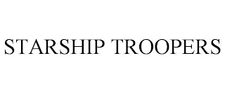 STARSHIP TROOPERS
