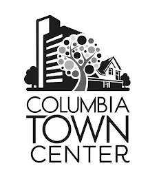 COLUMBIA TOWN CENTER