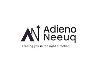 AN ADIENO NEEUQ LEADING YOU IN THE RIGHT DIRECTION