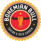 BOHEMIAN BULL TAVERN & BEER GARDEN