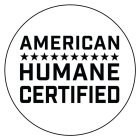 AMERICAN HUMANE CERTIFIED