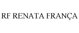 RF RENATA FRANÇA