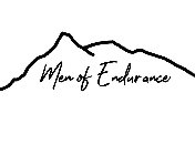 MEN OF ENDURANCE
