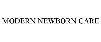 MODERN NEWBORN CARE