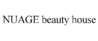 NUAGE BEAUTY HOUSE