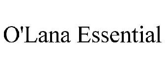O'LANA ESSENTIAL