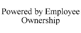 POWERED BY EMPLOYEE OWNERSHIP