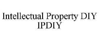 INTELLECTUAL PROPERTY DIY IPDIY