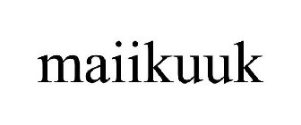 MAIIKUUK