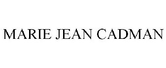 MARIE JEAN CADMAN
