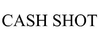 CASH SHOT