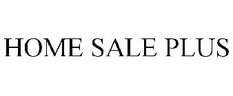 HOME SALE PLUS