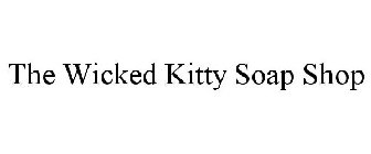 THE WICKED KITTY SOAP SHOP