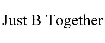 JUST B TOGETHER