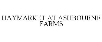 HAYMARKET AT ASHBOURNE FARMS