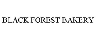BLACK FOREST BAKERY