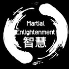 MARTIAL ENLIGHTENMENT