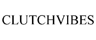 CLUTCHVIBES