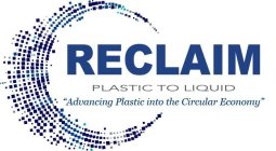 RECLAIM PLASTIC TO LIQUID  