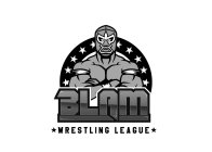 BLAM WRESTLING LEAGUE