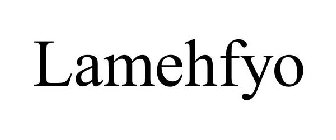 LAMEHFYO