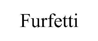 FURFETTI