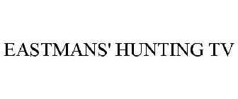 EASTMANS' HUNTING TV