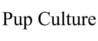 PUP CULTURE