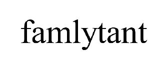 FAMLYTANT