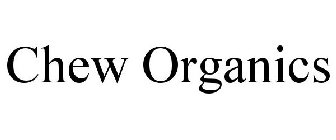 CHEW ORGANICS