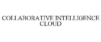 COLLABORATIVE INTELLIGENCE CLOUD