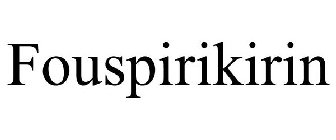 FOUSPIRIKIRIN