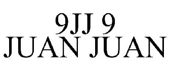 9JJ 9 JUAN JUAN