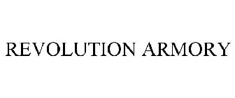 REVOLUTION ARMORY