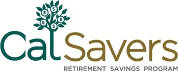 CALSAVERS RETIREMENT SAVINGS PROGRAM
