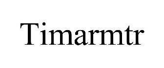 TIMARMTR