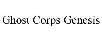 GHOST CORPS GENESIS