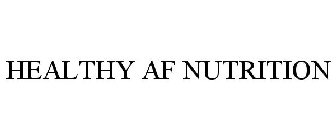 HEALTHY AF NUTRITION