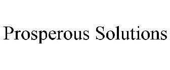 PROSPEROUS SOLUTIONS