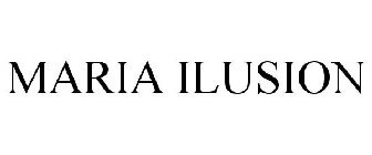 MARIA ILUSION
